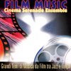 FILM MUSIC - Grandi Temi di Musica da Film tra Jazz e Tango