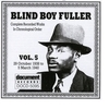 Blind Boy Fuller Vol. 5 1938 - 1940