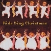 Kids Sing Christmas