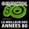 Le Meilleur Des Années 80 Vol. 4 Le Meilleur Des Années 80 Vol. 4