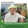 Interpreta A Jose Alfredo Vol.II