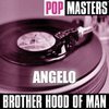 Pop Masters: Angelo