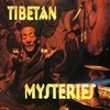 Tibetan Mysteries