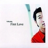 First Love [Repackage]