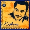 Kishore:  Melodies Of The King