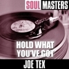 Soul Masters: Hold What You've Got