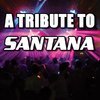 A Tribute To Santana