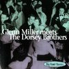 Glenn Miller Meets The Dorsey Brothers