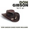 Don Gibson Sings Hank Williams