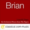 Havergal Brian, Six Orchestral Pieces From The Tigers