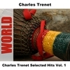 Charles Trenet Selected Hits Vol. 1