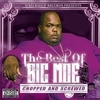 The Best Of Big Moe Chopped And Screwed