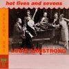 Louis Armstrong: Hot Fives & Sevens - Vol. 1