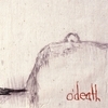 Gigantic Singles Series: O'Death