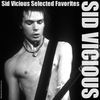Sid Vicious Selected Favorites