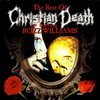 The Best Of Christian Death Featuring Rozz Williams The Best Of Christian Death Featuring Rozz Williams