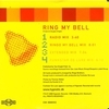 Ring My Bell - The Final Mixes