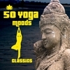 50 Yoga Moods (Deluxe Edition)