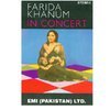 Farida Khanum In Concert