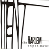 The Harlem Experient