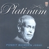 Platinum - Pandit Bhimsen Joshi Platinum - Pandit Bhimsen Joshi
