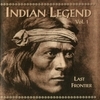 INDIAN LEGEND VOL. 1 - Last Frontier