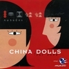China Dolls