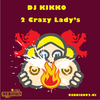 2Crazy Lady's EP?/USB Digital