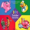 101 Toddler Favorites Vol. 2