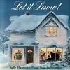 Let It Snow! Let It Snow!