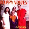 Happy Voices: Gospel