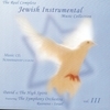 The Real Complete Jewish Instrumental Music Collection Volume III