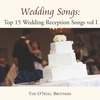 Wedding Songs: Top 15 Wedding Reception Songs, Vol. I
