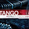 Tango Chill Sessions Tango Chill Sessions