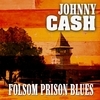 Folsom Prision Blues Folsom Prision Blues