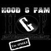 HOOD'G'FAM 2007-2010