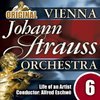 The Vienna Johann Strauss Orchestra: Edition 6, Life of an Artist - Conductor: Alfred Eschwé