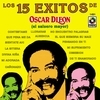 Oscar DLeon 15 Exitos De...