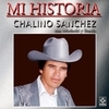 Mi Historia - Chalino Sanchez