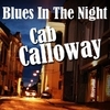 Blues In The Night Blues In The Night