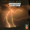 RELAX WITH... THUNDERING RAINSTORM