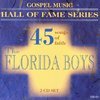 The Florida Boys - 45 Songs of Faith