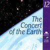The Concert Of The Earth (Le Concert De La Terre)