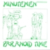 Paranoid Time Paranoid Time