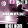 Dance Masters: Best Of My Love