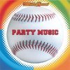 Baseball Party Music