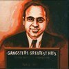 Gangsters Greatest Hits