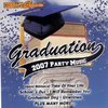 Graduation 2007 Party Music