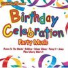 Birthday Celebration Party Music