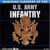 Marching Cadences of the US Army Infantry